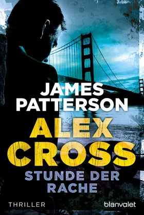 Patterson |  Stunde der Rache - Alex Cross 7 - | eBook | Sack Fachmedien