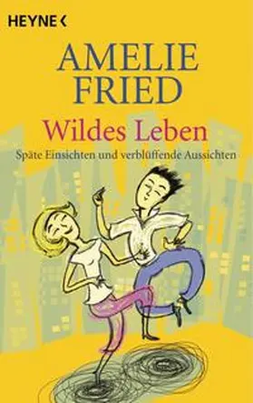Fried |  Wildes Leben | eBook | Sack Fachmedien