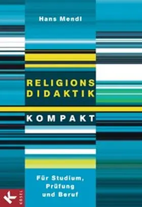 Mendl |  Religionsdidaktik kompakt | eBook | Sack Fachmedien