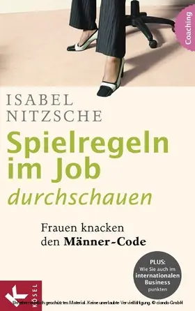 Nitzsche |  Spielregeln im Job durchschauen | eBook | Sack Fachmedien
