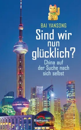 Yansong |  Sind wir nun glücklich? | eBook | Sack Fachmedien