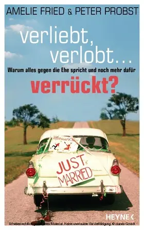 Fried / Probst | Verliebt, verlobt - verrückt? | E-Book | sack.de