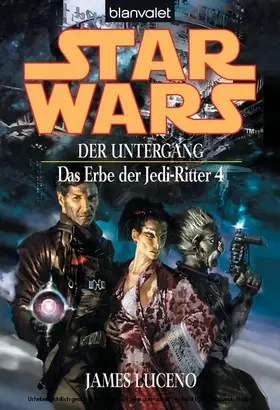 Luceno |  Star Wars. Das Erbe der Jedi-Ritter 4. Der Untergang | eBook | Sack Fachmedien