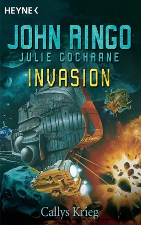 Ringo / Cochrane |  Invasion - Callys Krieg | eBook | Sack Fachmedien