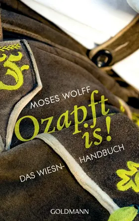 Wolff |  Ozapft is! | eBook | Sack Fachmedien