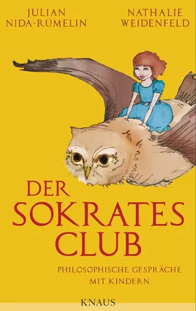 Nida-Rümelin / Weidenfeld |  Der Sokrates-Club | eBook | Sack Fachmedien