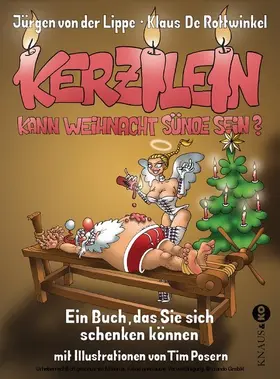 Lippe / De Rottwinkel |  Kerzilein, kann Weihnacht Sünde sein? | eBook | Sack Fachmedien