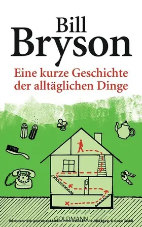 Bryson |  Eine kurze Geschichte der alltäglichen Dinge | eBook | Sack Fachmedien