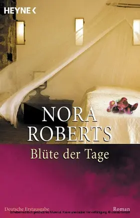 Roberts |  Blüte der Tage | eBook | Sack Fachmedien