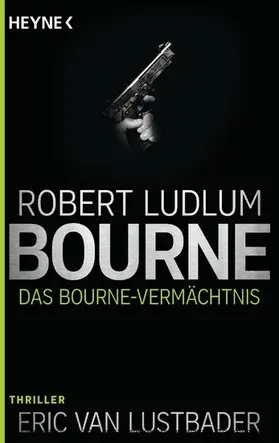 Ludlum |  Das Bourne Vermächtnis | eBook | Sack Fachmedien