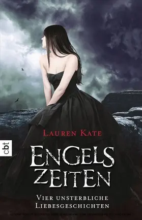 Kate |  Engelszeiten - Vier unsterbliche Liebesgeschichten | eBook | Sack Fachmedien