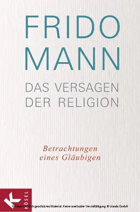 Mann |  Das Versagen der Religion | eBook | Sack Fachmedien