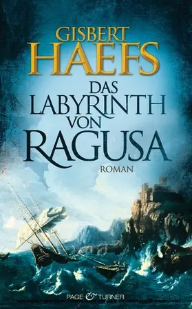 Haefs |  Das Labyrinth von Ragusa | eBook | Sack Fachmedien