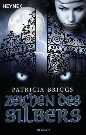 Briggs |  Zeichen des Silbers | eBook | Sack Fachmedien