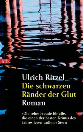 Ritzel |  Die schwarzen Ränder der Glut | eBook | Sack Fachmedien