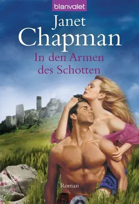 Chapman |  In den Armen des Schotten | eBook | Sack Fachmedien