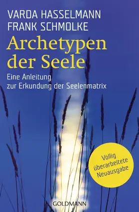 Hasselmann / Schmolke |  Archetypen der Seele | eBook | Sack Fachmedien