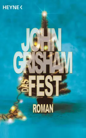 Grisham |  Das Fest | eBook | Sack Fachmedien