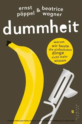 Pöppel / Wagner |  Dummheit | eBook | Sack Fachmedien
