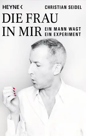 Seidel | Die Frau in mir | E-Book | sack.de