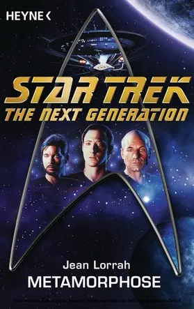 Lorrah |  Star Trek - The Next Generation: Metamorphose | eBook | Sack Fachmedien