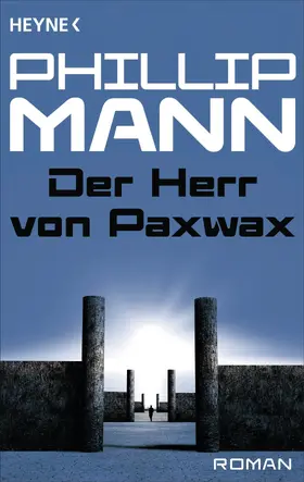 Mann |  Der Herr von Paxwax - | eBook | Sack Fachmedien