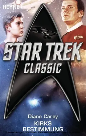 Carey |  Star Trek - Classic: Kirks Bestimmung | eBook | Sack Fachmedien