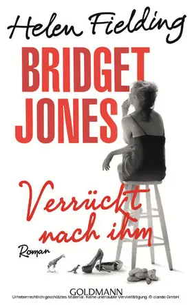 Fielding |  Bridget Jones - Verrückt nach ihm | eBook | Sack Fachmedien