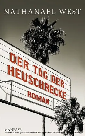 West |  Der Tag der Heuschrecke | eBook | Sack Fachmedien