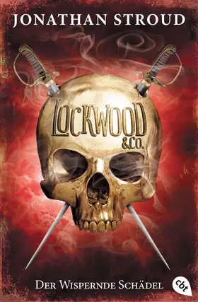 Stroud |  Lockwood & Co. - Der Wispernde Schädel | eBook | Sack Fachmedien