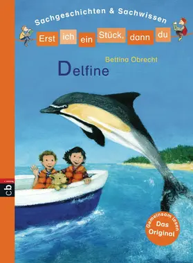 Obrecht |  Erst ich ein Stück, dann du - Delfine | eBook | Sack Fachmedien