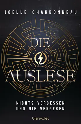 Charbonneau |  Die Auslese - Nichts vergessen und nie vergeben | eBook | Sack Fachmedien