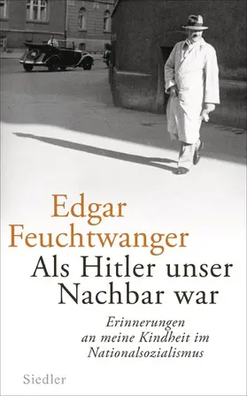 Feuchtwanger / Scali |  Als Hitler unser Nachbar war | eBook | Sack Fachmedien
