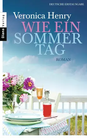 Henry |  Wie ein Sommertag | eBook | Sack Fachmedien