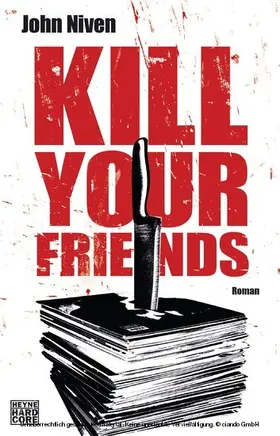 Niven / Jürgens |  Kill Your Friends | eBook | Sack Fachmedien