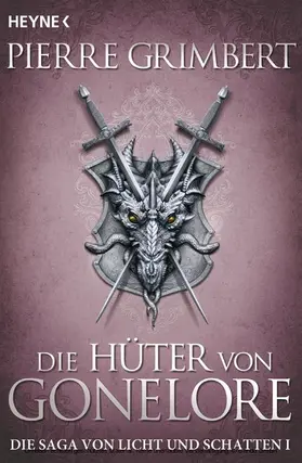 Grimbert |  Die Hüter von Gonelore | eBook | Sack Fachmedien