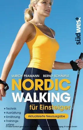 Pramann / Schäufle |  Nordic Walking für Einsteiger | eBook | Sack Fachmedien