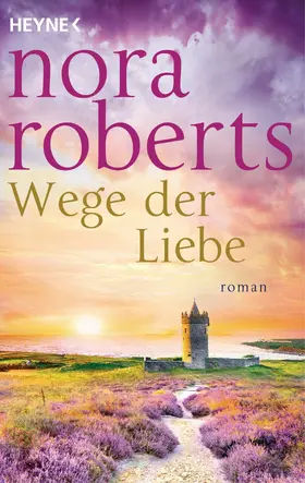 Roberts |  Wege der Liebe | eBook | Sack Fachmedien