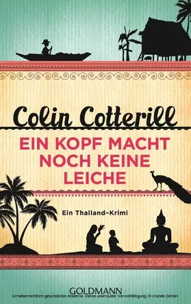 Cotterill |  Ein Kopf macht noch keine Leiche - Jimm Juree 2 | eBook | Sack Fachmedien