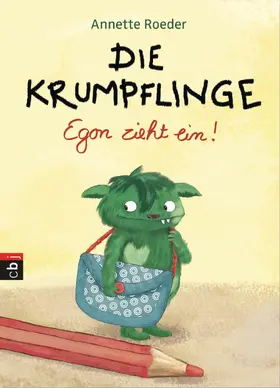 Roeder | Die Krumpflinge – Egon zieht ein! | E-Book | sack.de