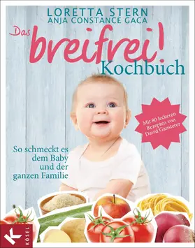 Stern / Gaca |  Das breifrei!-Kochbuch | eBook | Sack Fachmedien