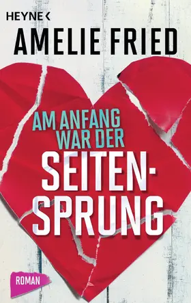 Fried |  Am Anfang war der Seitensprung | eBook | Sack Fachmedien
