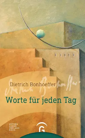 Weber |  Dietrich Bonhoeffer. Worte für jeden Tag | eBook | Sack Fachmedien