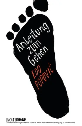 Popovic / Popovic |  Anleitung zum Gehen | eBook | Sack Fachmedien