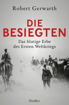 Gerwarth |  Die Besiegten | eBook | Sack Fachmedien