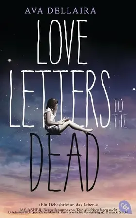 Dellaira |  Love Letters to the Dead | eBook | Sack Fachmedien