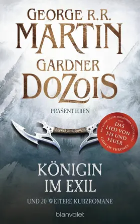 Martin / Dozois |  Königin im Exil | eBook | Sack Fachmedien
