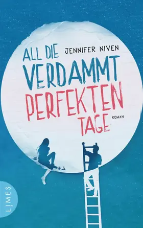 Niven |  All die verdammt perfekten Tage | eBook | Sack Fachmedien