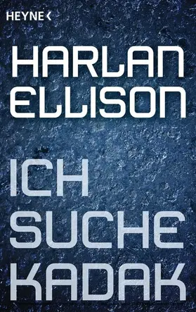 Ellison |  Ich suche Kadak | eBook | Sack Fachmedien