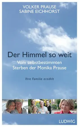 Prause / Eichhorst |  Der Himmel so weit | eBook | Sack Fachmedien